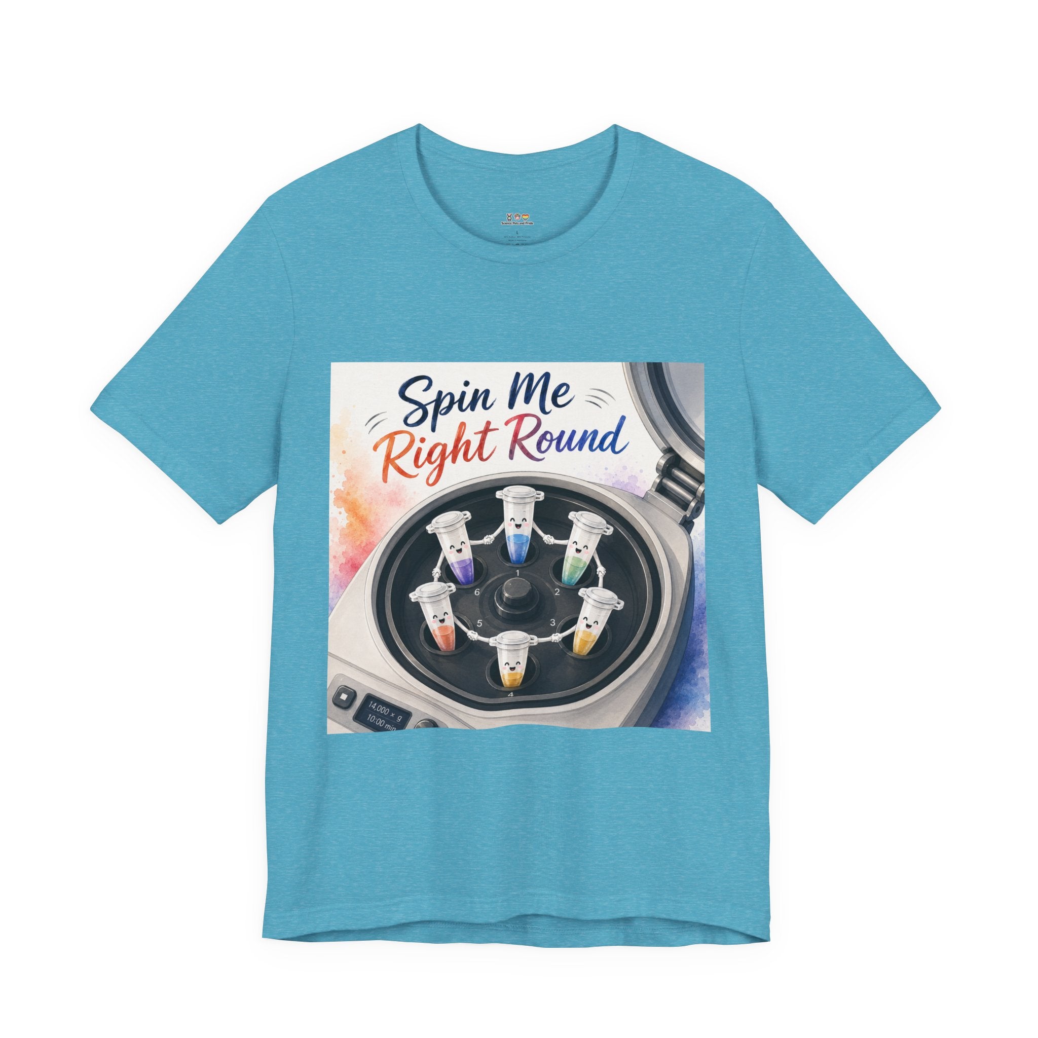 T-Shirt - Spin Me Right Round | Funny Centrifuge Science Shirt