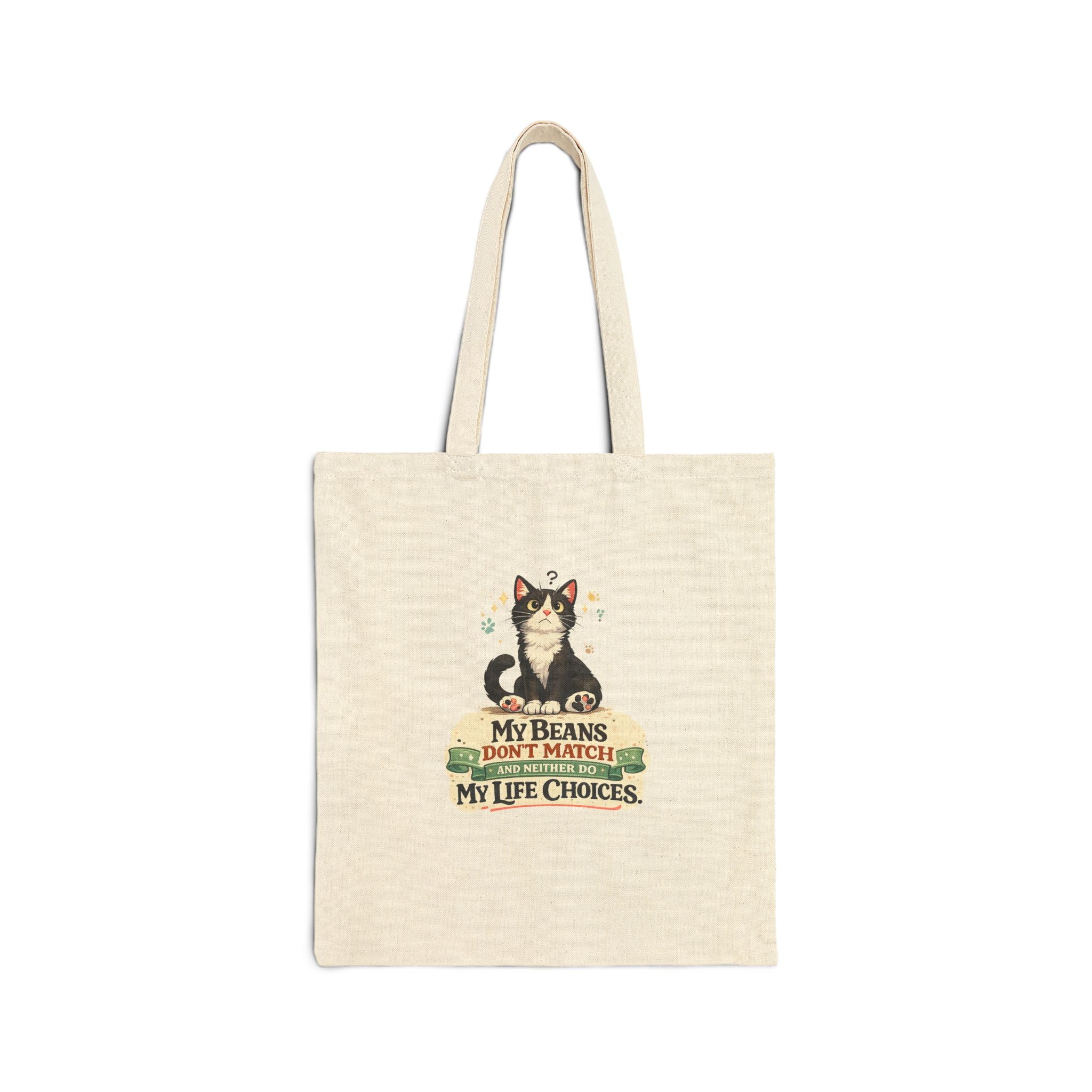 Tote Bag - My Beans Don't Match and Neither Do My Life Choices | Funny Tuxedo Cat Design